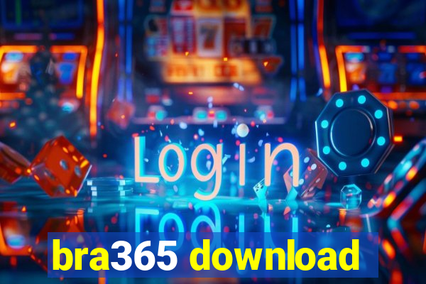 bra365 download